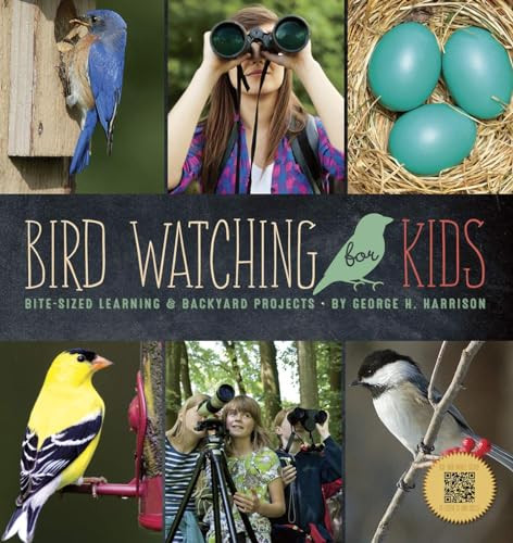 Birdwatching For Kids by George H. Harrison, 9781623438500