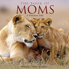 Book of Moms by Bonnie Louise Kuchler, 9781623439767