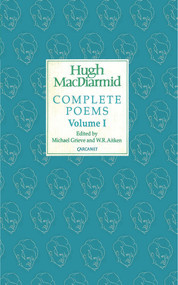 Complete Poems - 9781784105198 by W. R. Aitken, Michael Grieve, Hugh MacDiarmid, 9781784105198