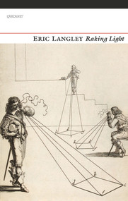 Raking Light by Eric Langley, 9781784103323