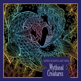Super Scratch Art Pads: Mythical Creatures by Union Square Kids, 9781454925040