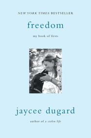 Freedom (My Book of Firsts) - 9781501147630 by Jaycee Dugard, 9781501147630