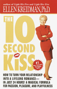 The 10-Second Kiss by Ellen Kreidman, 9780440613978