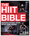 The HIIT Bible (Supercharge Your Body and Brain) by Steve Barrett, 9781472932198
