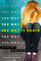 The Way It Hurts by Patty Blount, 9781492632788