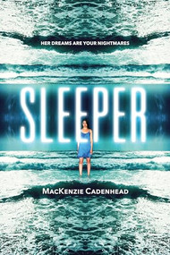 Sleeper - 9781492636144 by MacKenzie Cadenhead, 9781492636144