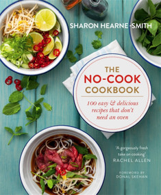 The No-cook Cookbook by Sharon Hearne-Smith, 9781784297121