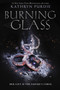 Burning Glass - 9780062412379 by Kathryn Purdie, 9780062412379