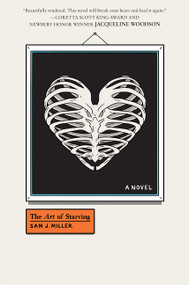 The Art of Starving by Sam J. Miller, 9780062456717
