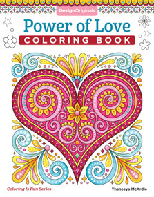 Power of Love Coloring Book by Thaneeya McArdle, 9781497203204