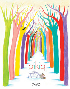Pikiq by Yayo, 9781926890050
