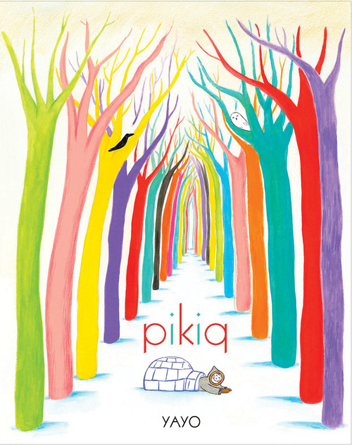 Pikiq by Yayo, 9781926890050