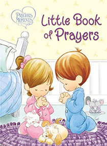 Precious Moments: Little Book of Prayers by Precious Moments, Jean Fischer, 9781400322787