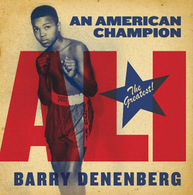 Ali (An American Champion) - 9781481401425 by Barry Denenberg, 9781481401425
