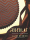 Cocolat (Extraordinary Chocolate Desserts) by Alice Medrich, 9780486813295