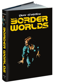 Border Worlds by Don Simpson, Don Simpson, Stephen R. Bissette, 9780486808420
