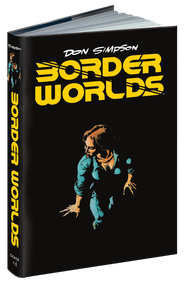 Border Worlds by Don Simpson, Don Simpson, Stephen R. Bissette, 9780486808420