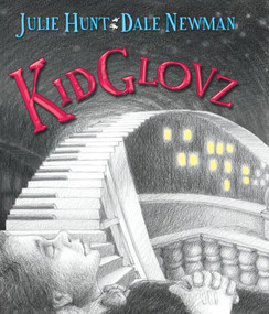KidGlovz by Julie Hunt, Dale Newman, 9781742378527