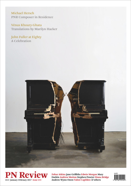 PN Review 233 by Luke Allan, Michael Schmidt, 9781784101442