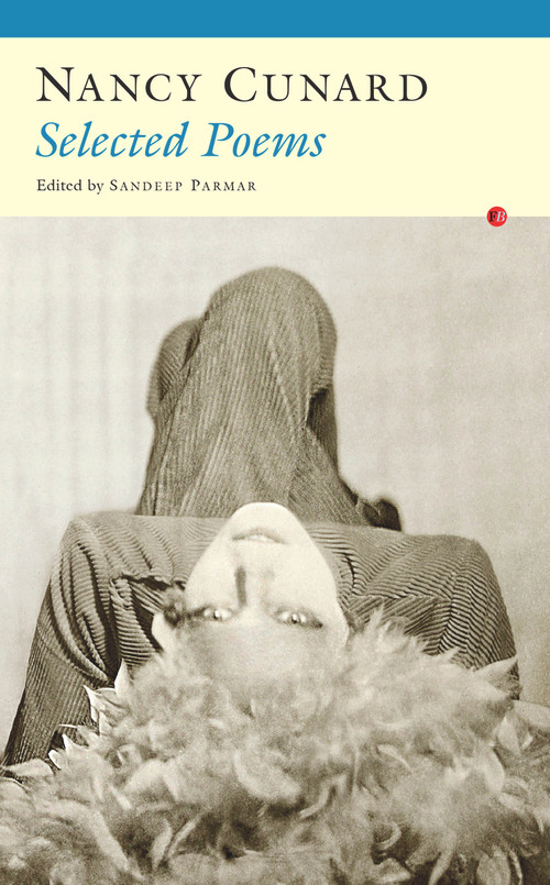 Selected Poems - 9781784102364 by Nancy Clara Cunard, Sandeep Parmar, 9781784102364