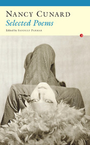 Selected Poems - 9781784102364 by Nancy Clara Cunard, Sandeep Parmar, 9781784102364