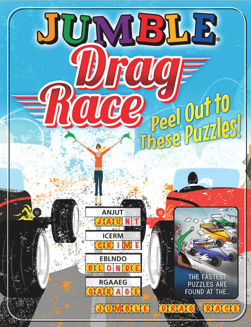 Jumble® Drag Race (Peel Out to These Puzzles!) by Tribune Content Agency LLC, 9781629374833