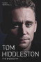 Tom Hiddleston (The Biography) by Sarah Marshall, 9781786062673