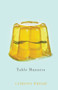 Table Manners by Catriona Wright, 9781550654677