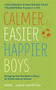 Calmer, Easier, Happier Boys by Noël Janis-Norton, 9781444753479
