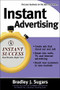 Instant Advertising by Bradley J. Sugars, Brad Sugars, 9780071466608
