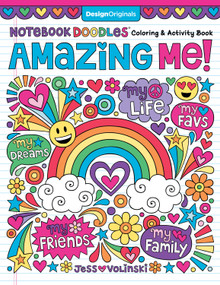 Notebook Doodles Amazing Me (Coloring & Activity Book) by Jess Volinski, 9781497203396