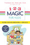 1-2-3 Magic for Kids (Helping Your Kids Understand the New Rules) by Thomas Phelan PhD, Tracy M. Lee, 9781492647867