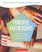 Powerful Partnerships (A Teacher's Guide to Engaging Families for Student Success) by Karen Mapp, Ilene Carver, Jessica Lander, 9780545842402