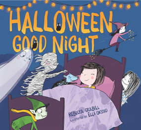 Halloween Good Night - 9781481450614 by Rebecca Grabill, Ella Okstad, 9781481450614
