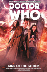Doctor Who: The Tenth Doctor Vol. 6: Sins of the Father - 9781785856808 by Nick Abadzis, Giorgia Sposito, Eleonora Carlini, 9781785856808