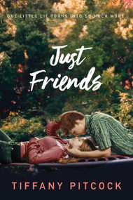 Just Friends by Tiffany Pitcock, 9781250084057
