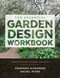 The Essential Garden Design Workbook (Completely Revised and Expanded) by Rosemary Alexander, Rachel Myers, 9781604696615