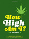 How High Am I? A Journal by Chronicle Books LLC, 9780811874434