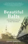 Beautiful Balts (From Displaced Persons to New Australians) by Jayne Persian, 9781742234854