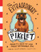The Extraordinary Life of Pikelet by Calley Gibson, 9780143783237