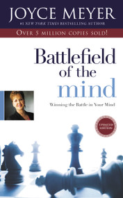 Battlefield of the Mind (Winning the Battle in Your Mind) - 9780892968268 by Joyce Meyer, 9780892968268