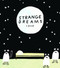 Strange Dreams (A Journal) by Andy J. Miller, 9781452126449