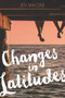 Changes in Latitudes - 9780062380173 by Jen Malone, 9780062380173