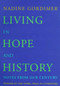 Living in Hope and History (Notes from Our Century) by Nadine Gordimer, 9780374527525