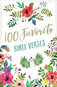 100 Favorite Bible Verses (Devotions and Scripture for Daily Inspiration (A Devotional)) - 9780718096953 by Thomas Nelson, 9780718096953