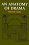 An Anatomy of Drama by Martin Esslin, 9780809005505