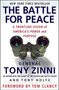 The Battle for Peace (A Frontline Vision of America's Power and Purpose) by Tony Zinni, Tony Koltz, 9781403976628