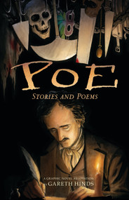 Poe: Stories and Poems - 9780763695095 by Gareth Hinds, 9780763695095