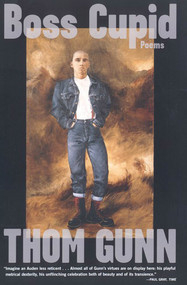 Boss Cupid (Poems) by Thom Gunn, 9780374527716