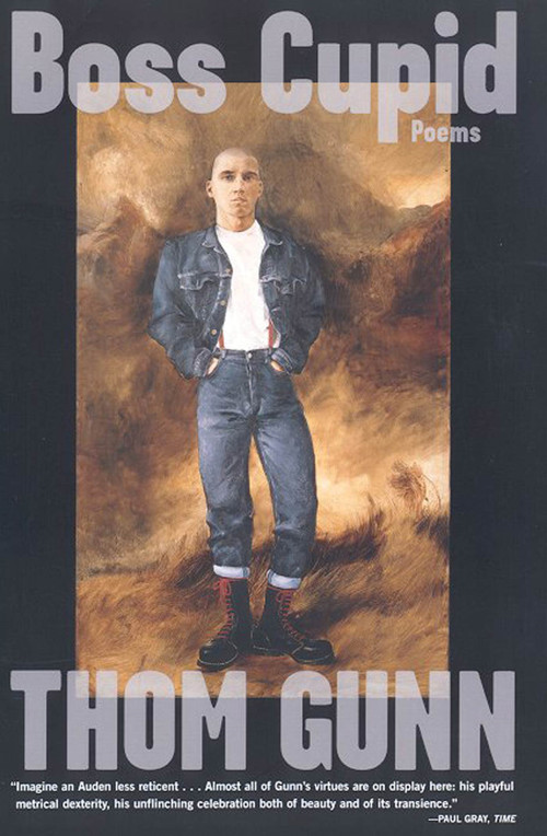 Boss Cupid (Poems) by Thom Gunn, 9780374527716